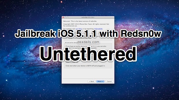 Как сделать джейлбрейк iOS 5.1.1 без привязки к Redsn0w