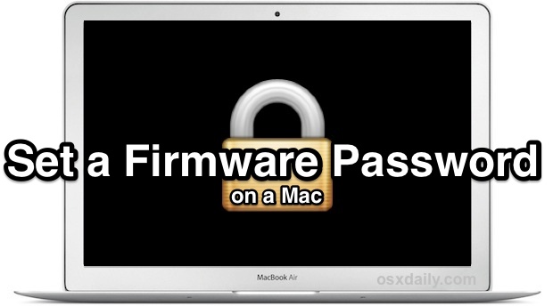 Как установить пароль прошивки на Mac с macOS Mojave, Sierra, OS X El Capitan, Mavericks