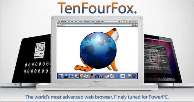 Запустите Firefox 4 на PowerPC Mac с TenFourFox