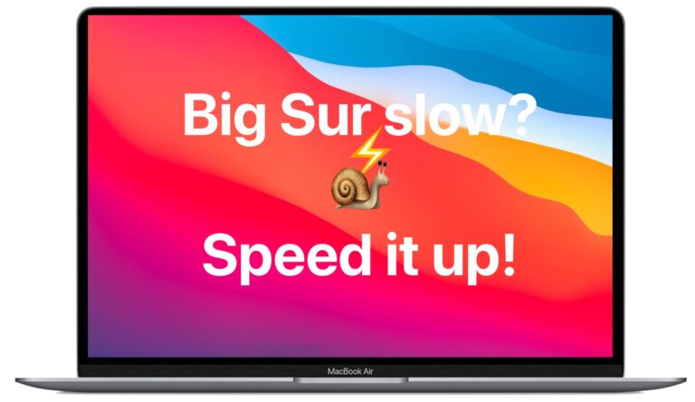 macOS Big Sur Медленно или тормозит?  8 советов, которые помогут снова ускорить работу Mac