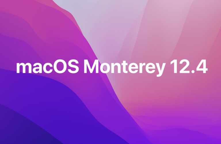 macOS Monterey 12.4 выпущена для загрузки