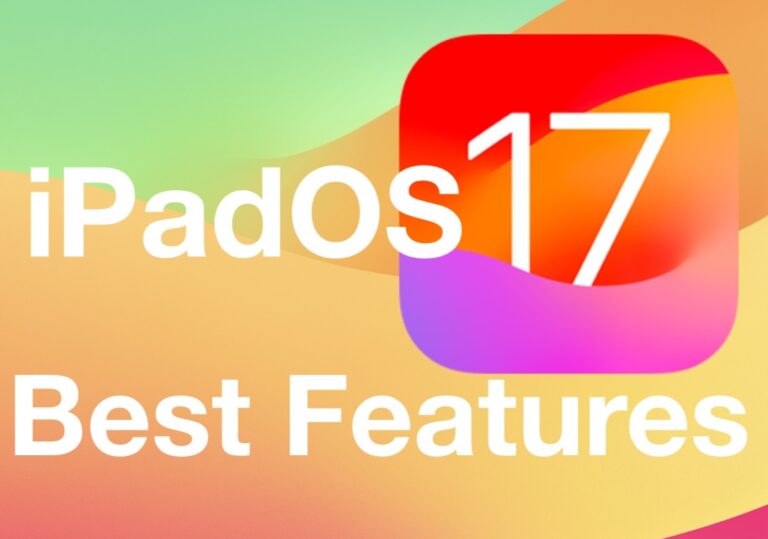 8 лучших функций iPadOS 17, которые можно использовать прямо сейчас